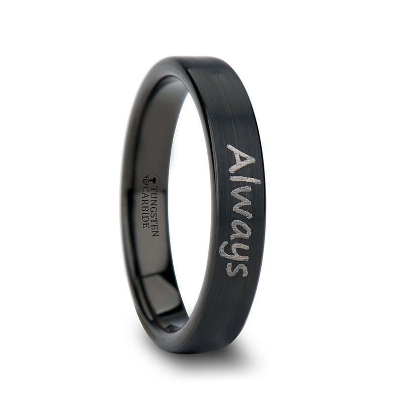 Handwritten Engraved Flat Pipe Cut Black Tungsten Ring Brushed - 4mm - 12mm